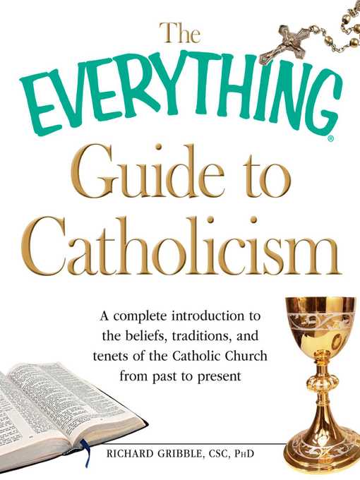 Title details for The Everything Guide to Catholicism by Richard Gribble - Available